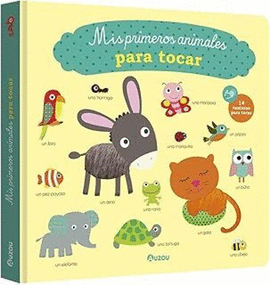 MIS PRIMEROS ANIMALES PARA TOCAR