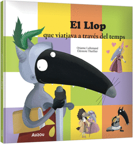 EL LLOP QUE VIATJAVA A TRAV�S DEL TEMPS