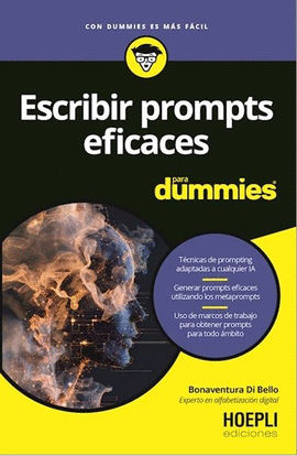 ESCRIBIR PROMPTS EFICACES PARA DUMMIES