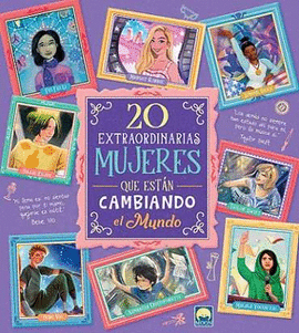 20 EXTRAORDINARIAS MUJERES QUE ESTN CAMBIANDO EL MUNDO