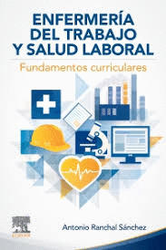 ENFERMERIA DEL TRABAJO Y SALUD LABORAL FUNDAMENTOS CURRICU