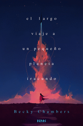 EL LARGO VIAJE A UN PEQUE�O PLANETA IRACUNDO