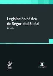 LEGISLACI�N B�SICA DE SEGURIDAD SOCIAL 22� EDICI�N