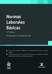 NORMAS LABORALES BASICAS 23 EDICION ACTUALIZADA A 31 DE JULIO DE 2025