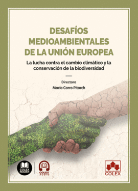 DESAF�OS MEDIOAMBIENTALES DE LA UNI�N EUROPEA