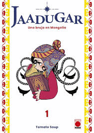 JAADUGAR UNA BRUJA EN MONGOLIA (1)