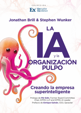 LA IA Y LA ORGANIZACI�N PULPO