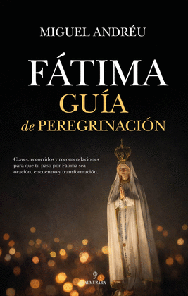 F�TIMA GU�A DE PEREGRINACI�N