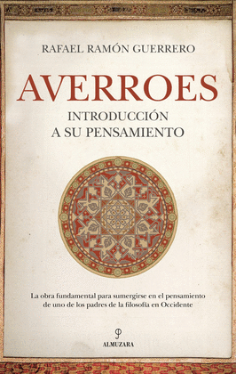 AVERROES INTRODUCCI�N A SU PENSAMIENTO