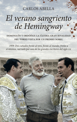VERANO SANGRIENTO DE HEMINGWAY