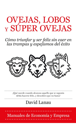 OVEJAS, LOBOS Y SUPEROVEJAS