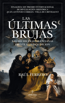 �LTIMAS BRUJAS