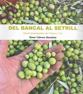 DEL BANCAL AL SETRILL