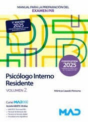 MANUAL PARA LA PREPARACI�N DEL EXAMEN PIR  (PSIC�LOGO INTERNO RESIDENTE)