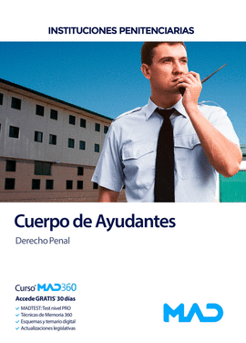 CUERPO DE AYUDANTES DEREHO PENAL INSTITUCIONES PENITENCIARIAS