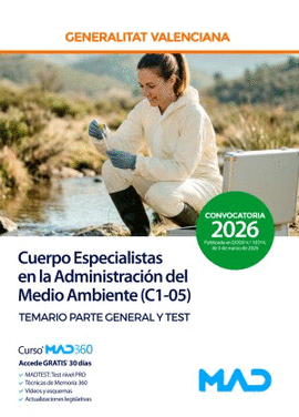 CUERPO ESPECIALISTAS EN LA ADMINISTRACI�N DEL MEDIO AMBIENTE (C1-05