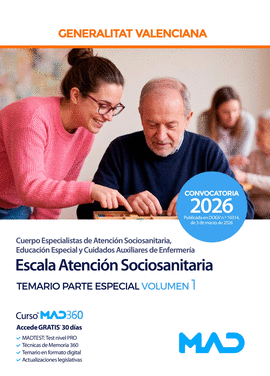 CUERPO ESPECIALISTAS ESCALA ATENCI�N SOCIOSANITARIA TEMARIO PARTE ESPECIAL VOL 1