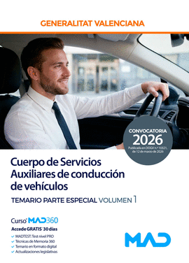 CUERPO DE SERVICIOS AUXILIARES DE CONDUCCI�N DE VEH�CULOS TEMARIO PARTE ESPECIAL VOL 1