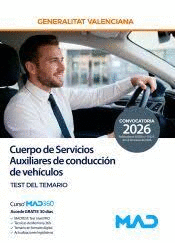 CUERPO DE SERVICIOS AUXILIARES DE CONDUCCI�N DE VEH�CULOS TEST DEL TEMARIO