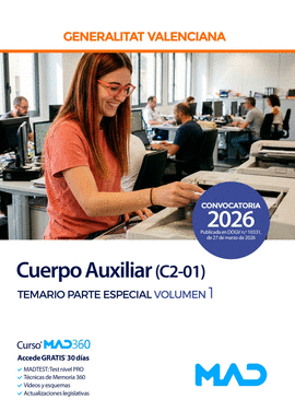CUERPO AUXILIAR (C2-01) TEMARIO PARTE ESPECIAL VOL 1