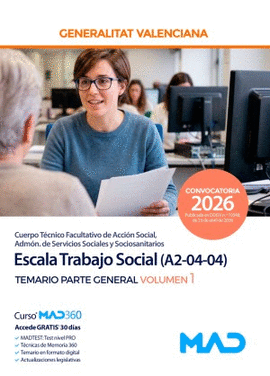 ESCALA TRABAJO SOCIAL (A2-04-04) TEMARIO PARTE GENERAL VOL 1