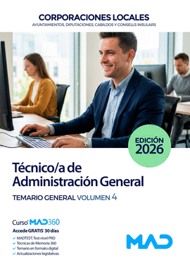T�CNICO/A DE ADMINISTRACI�N GENERAL TEMARIO GENERAL VOL 4