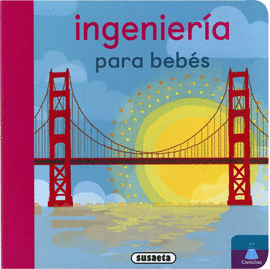 INGENIER�A PARA BEB�S