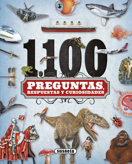 1.100 PREGUNTAS RESPUESTAS Y CURIOSIDADES