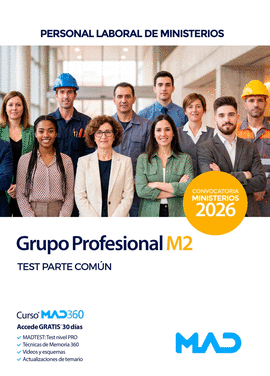 GRUPO PROFESIONAL M2 TEST PARTE COM�N PERSONAL LABORAL DE MINISTERIOS