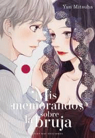 MIS MEMORANDOS SOBRE LA BRUJA (3)