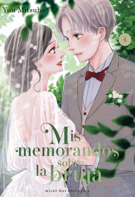 MIS MEMORANDOS SOBRE LA BRUJA (4)