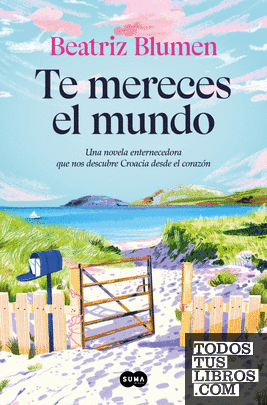 TE MERECES EL MUNDO