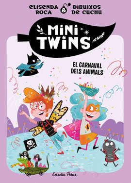 MINITWINS (5) EL CARNAVAL DELS ANIMALS