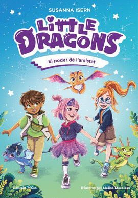 LITTLE DRAGONS (2) EL PODER DE LAMISTAT