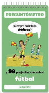 SIEMPRE HA HABIDO RBITROS