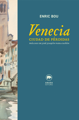 VENECIA CIUDAD DE P�RDIDAS