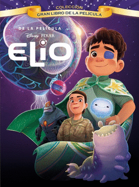 ELIO (GRAN LIBRO DE LA PEL�CULA)