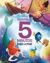 DISNEY CUENTOS DE 5 MINUTOS BAJO EL MAR