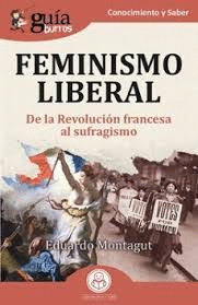 GUIABURROS FEMINISMO LIBERAL