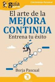 GUIABURROS EL ARTE DE LA MEJORA CONTINUA