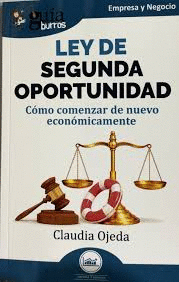 LEY DE SEGUNDA OPORTUNIDAD