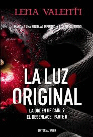 LA LUZ ORIGINAL