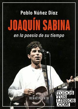 JOAQUIN SABINA EN LA POESIA DE SU TIEMPO