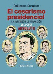 CESARISMO PRESIDENCIAL, EL