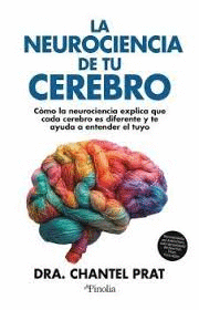 NEUROCIENCIA DE TU CEREBRO