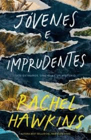 JVENES E IMPRUDENTES