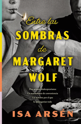 ENTRE LAS SOMBRAS DE MARGARET WOLF
