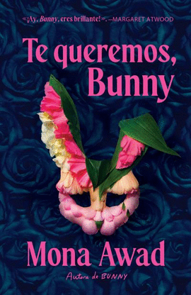 TE QUEREMOS BUNNY