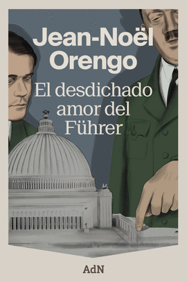 EL DESDICHADO AMOR DEL FHRER