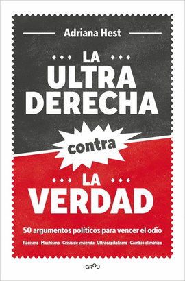 ULTRADERECHA CONTRA LA VERDAD